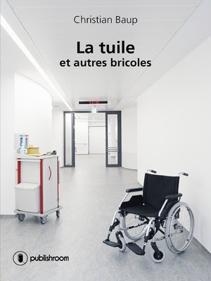 cover image of La tuile... et autres bricoles